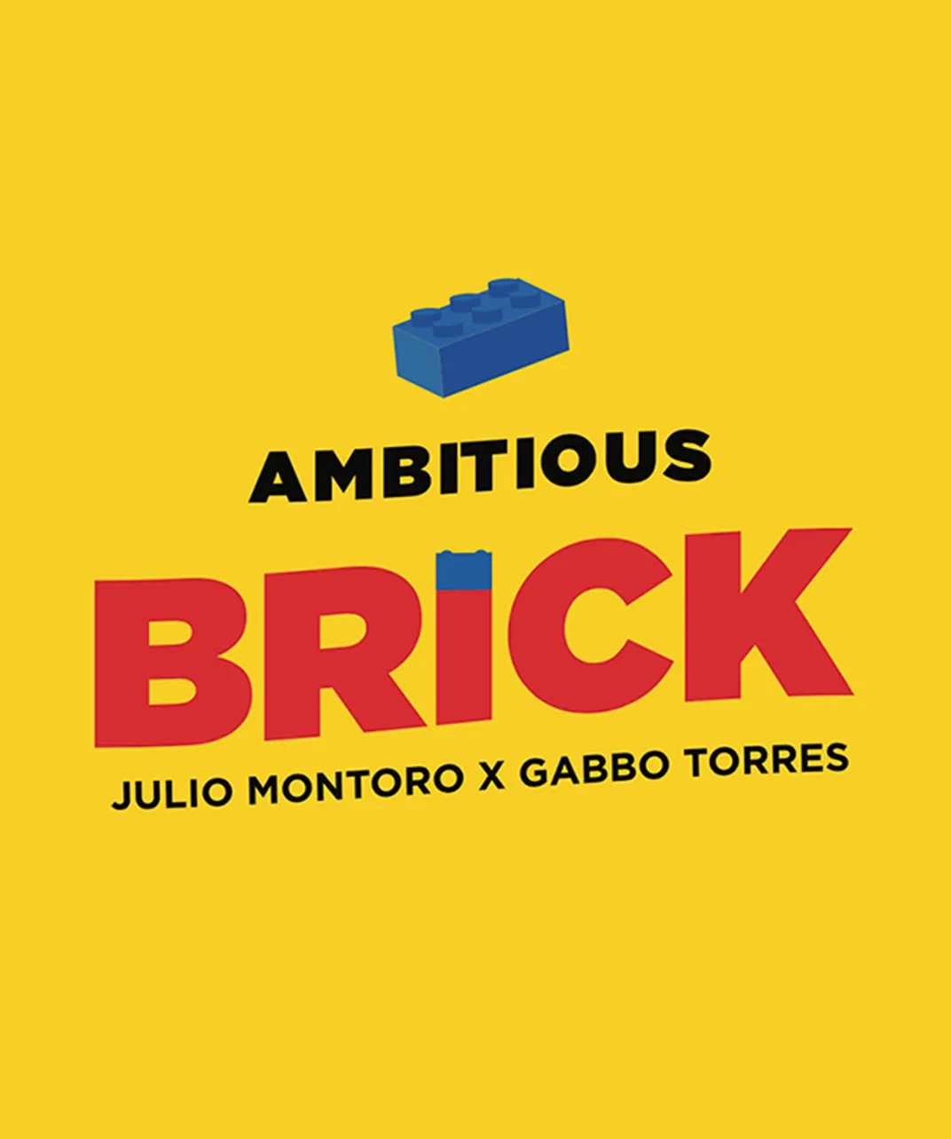 Ambitious Brick